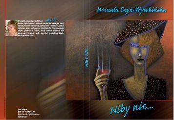 „Niby nic...”